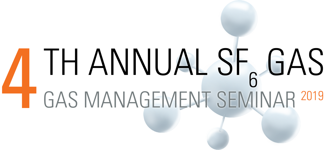 4th Annual SF6 Gas Management Seminar